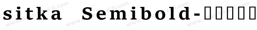 sitka Semibold字体转换